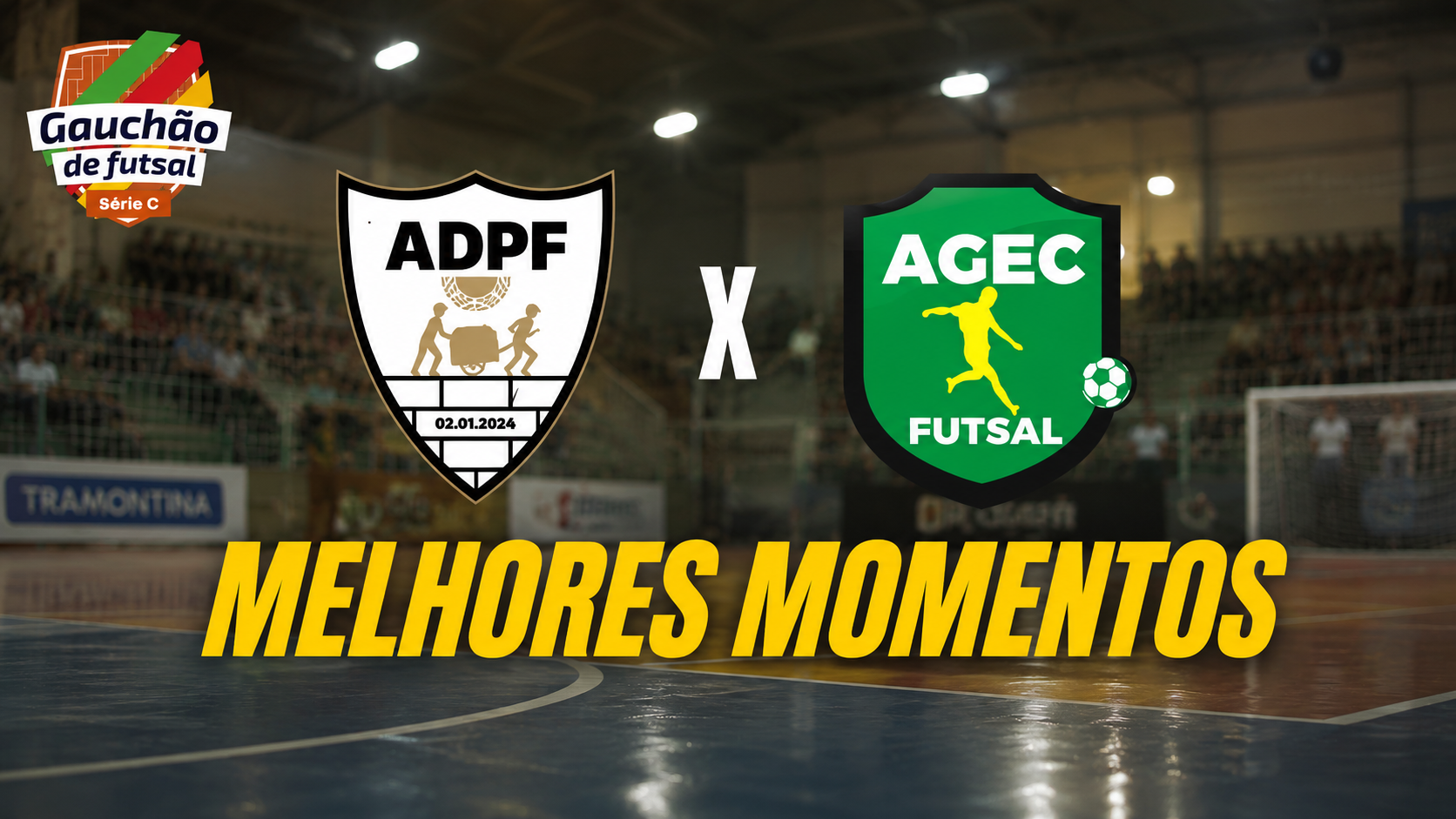 MELHORES MOMENTOS AGEC (Gravataí) x ADPF